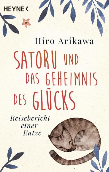 Satoru und das Geheimnis des Glücks von Hiro Arikawa