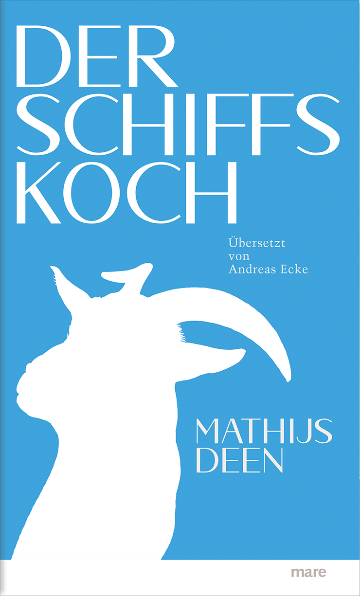 Mathijs Deen – Der Schiffskoch