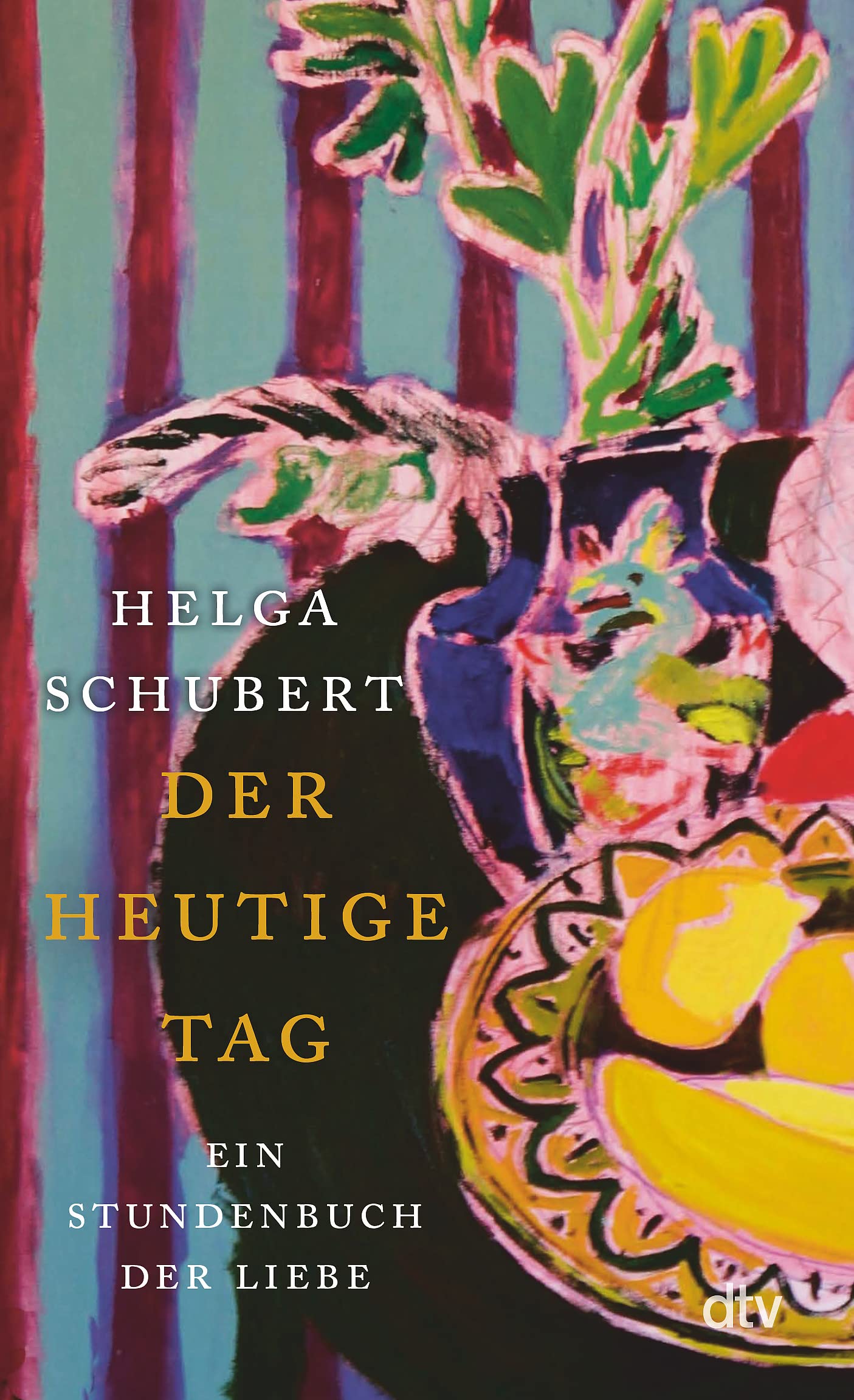 Helga Schubert – Der heutige Tag